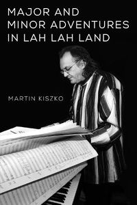 Cover image for Major and Minor Adventures in Lah Lah Land