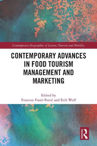 Cover image for Contemporary Advances in Food Tourism Management and Marketing