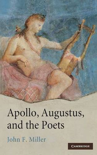 Cover image for Apollo, Augustus, and the Poets