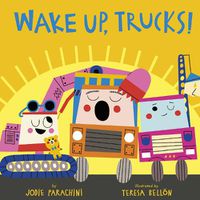 Cover image for Wake Up, Trucks!