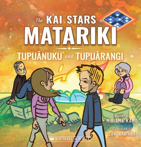 Cover image for Kai Stars of Matariki, The: Tupuanuku and Tupuarangi