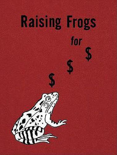 Jason Fulford: Raising Frogs for Dollars