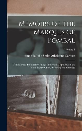 Cover image for Memoirs of the Marquis of Pombal