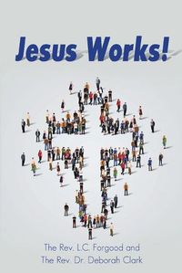Cover image for Jesus Works!