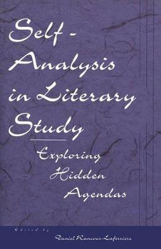 Self-Analysis in Literary Study: Exploring Hidden Agendas