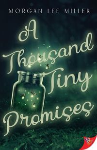 Cover image for A Thousand Tiny Promises