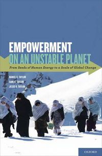 Cover image for Empowerment on an Unstable Planet: From Seeds of Human Energy to a Scale of Global Change