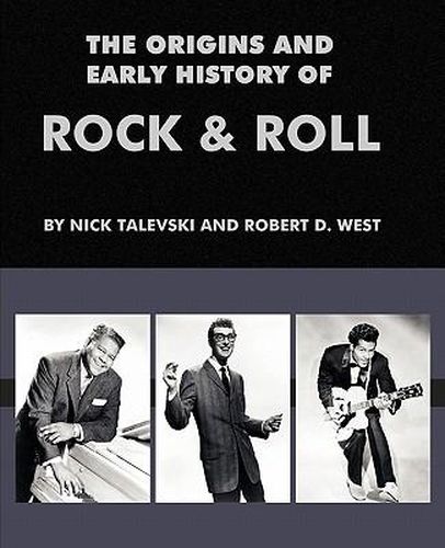 Cover image for The Origins and Early History of Rock & Roll