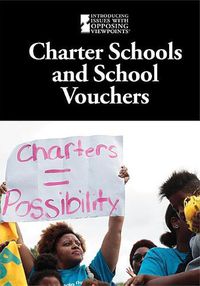 Cover image for Charter Schools and School Vouchers