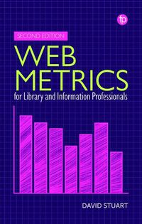 Cover image for Web Metrics for Library and Information Professionals