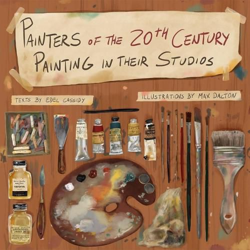 Cover image for Painters of the 20th Century Painting in Their Studios