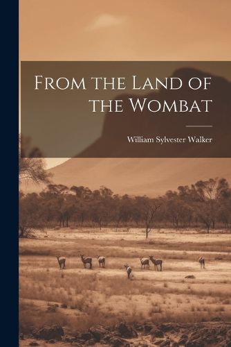 From the Land of the Wombat