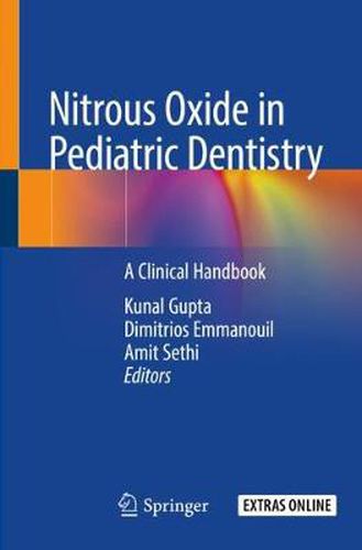 Cover image for Nitrous Oxide in Pediatric Dentistry: A Clinical Handbook