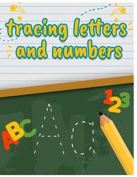 Cover image for Tracing letters and Numbers