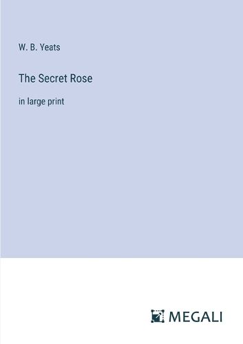 Cover image for The Secret Rose