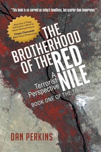 Cover image for The Brotherhood of the Red Nile: A Terrorist Perspective