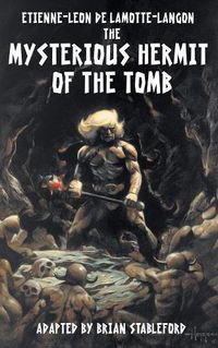 Cover image for The Mysterious Hermit of the Tomb