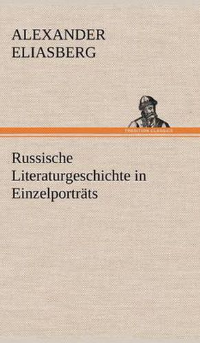 Cover image for Russische Literaturgeschichte in Einzelportrats