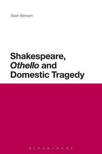 Cover image for Shakespeare, 'Othello' and Domestic Tragedy