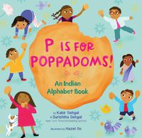 Cover image for P Is for Poppadoms!: An Indian Alphabet Book