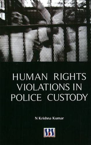 Cover image for Human Rights Violations in Police Custody