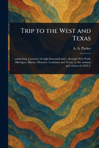Cover image for Trip to the West and Texas
