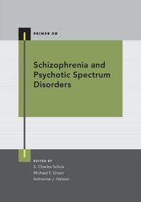 Cover image for Schizophrenia and Psychotic Spectrum Disorders