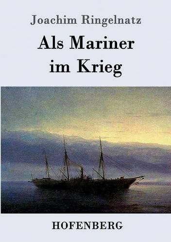 Cover image for Als Mariner im Krieg