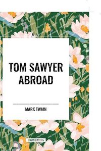 Cover image for Tom Sawyer Abroad