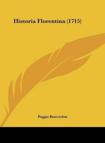 Cover image for Historia Florentina (1715)