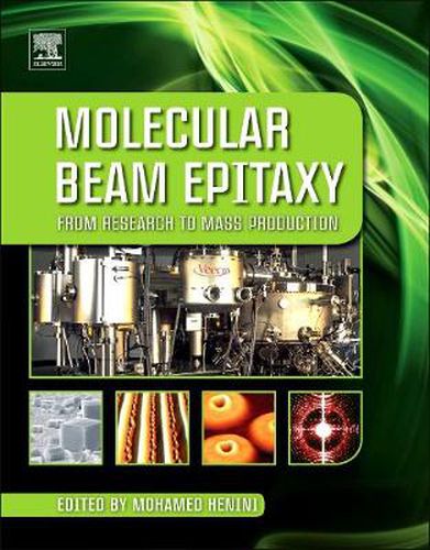 Cover image for Molecular Beam Epitaxy: From Research to Mass Production