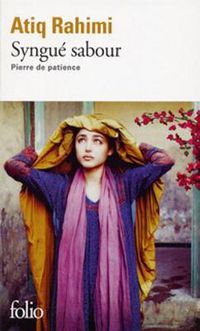 Cover image for Syngue Sabour, pierre de patience