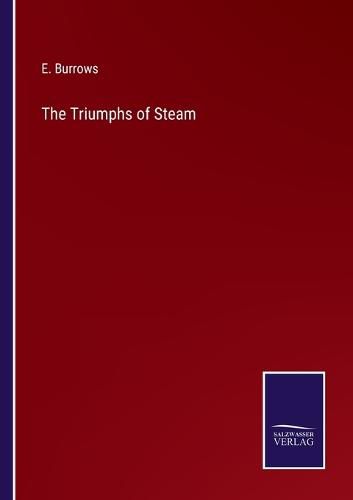 Cover image for The Triumphs of Steam