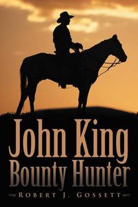Cover image for John King Bounty Hunter