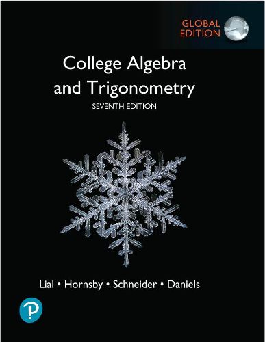 College Algebra and Trigonometry, Global Edition + MyLab Math with Pearson eText