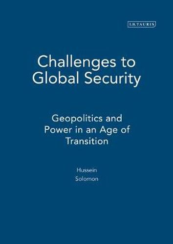 Cover image for Challenges to Global Security: Geopolitics and Power in an Age of Transition