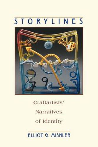 Cover image for Storylines: Craftartists' Narratives of Identity