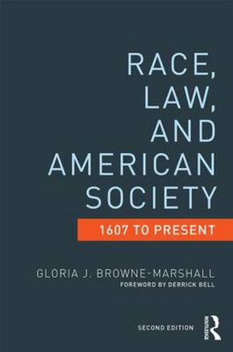 Cover image for Race, Law, and American Society: 1607-Present