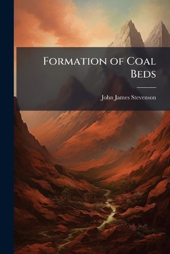 Cover image for Formation of Coal Beds