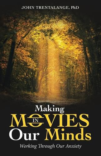 Cover image for Making Movies in Our Minds