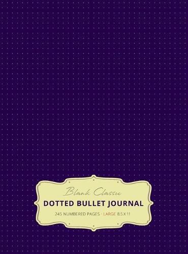 Cover image for Large 8.5 x 11 Dotted Bullet Journal (Eggplant #11) Hardcover - 245 Numbered Pages