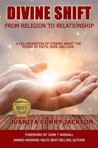 Cover image for Divine Shift: From Religion to Relationship