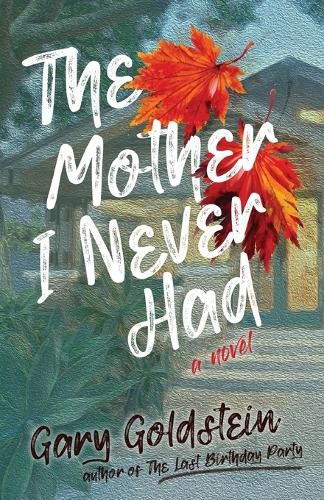 Cover image for The Mother I Never Had