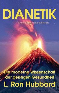 Cover image for Dianetik: Die moderne Wissenschaft der geistigen Gesundheit