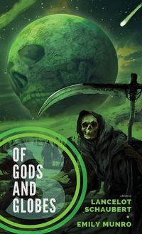 Cover image for Of Gods and Globes III