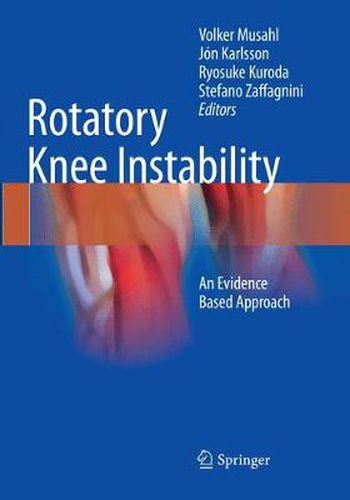 Cover image for Rotatory Knee Instability: An Evidence Based Approach