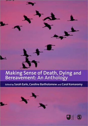 Cover image for Making Sense of Death, Dying and Bereavement: An Anthology