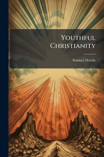 Cover image for Youthful Christianity