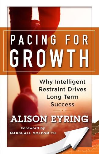 Cover image for Pacing for Growth: Why Intelligent Restraint Drives Long-term Success