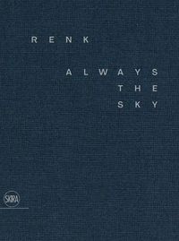 Cover image for Renk (Bilingual edition): Always the Sky